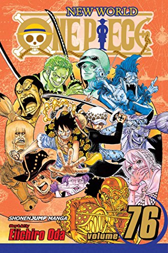 One Piece Volume 76: Just Keep Going (ONE PIECE GN, Band 76)
